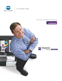 Dispatcher Phoenix, Professional, Konica-Minolta, Tri-Copy Office Equipment